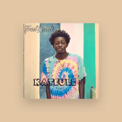 Listen to Fred Katel, watch music videos, read bio, see tour dates & more!