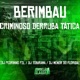 Berimbau Criminoso Derruba Tática Single