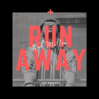 Run Away: The Remixes - Rob Milton