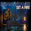 Set A Fire