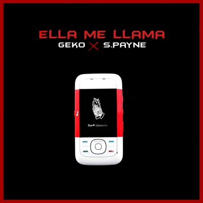 Ella Me Llama (feat. S.Payne) - Single