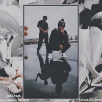 Saints Anthem (feat. Daeshawn Forrest) - Single - Jm3