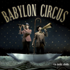 L'envol - Babylon Circus