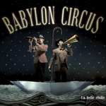 Babylon Circus - Nina