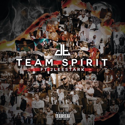 Team Spirit (feat. 2Lee Stark) - Single