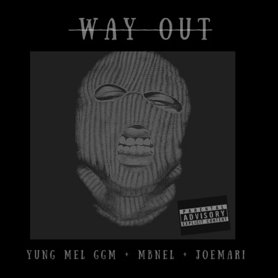 Way Out (feat. Mbnel & JoeMari) - Single