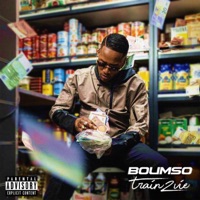 Train 2 vie - Boumso