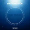 Stream & download Deep Ocean - Single