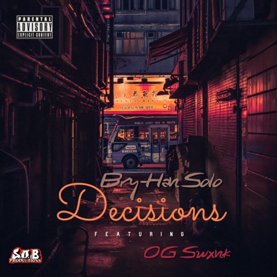 Decisions (feat. Swank G.) - Single