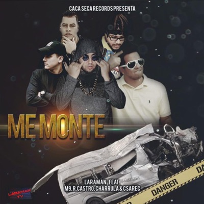 Me Monte (feat. M9, Cesarec, R.Castro & Charrula) - Single