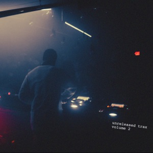 Unreleased Trax Volume 2