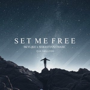 Set Me Free (feat. Tara Louise) - Single