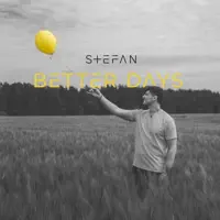 Better Days (Remix) — Stefan