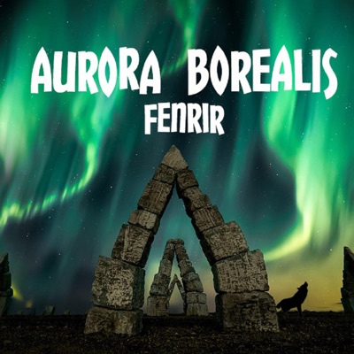 Aurora Borealis (feat. Fenrir) - EP
