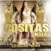 Claudia Mena - Cositas Malas