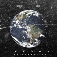 Dj Dust E Jesto - Lckdwn Instrumentals - Dj Dust