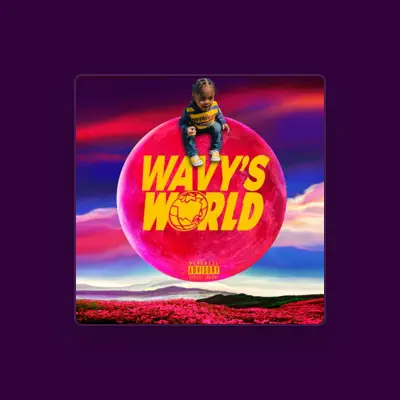 Ascolta King Wavy, guarda video musicali, leggi la biografia, vedi le date del tour & altro!