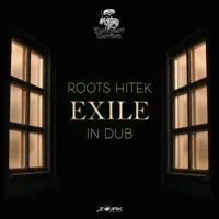 Exile in Dub — Roots Hitek