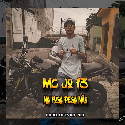 Na Fuga Pega Não - Single