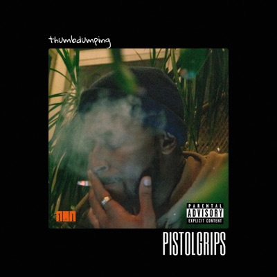 Thumbdumping / Pistolgrips - Single