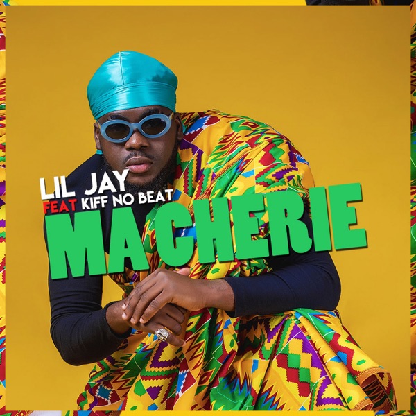 Ma chérie (feat. Kiff No Beat) - Single - Lil Jay