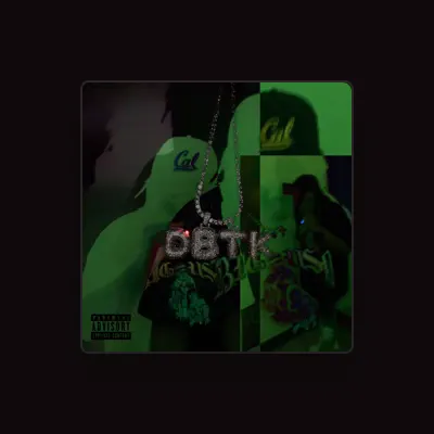 Listen to Dbtk, watch music videos, read bio, see tour dates & more!