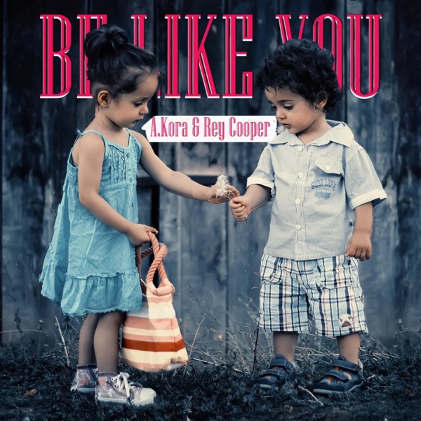 Be Like You