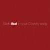 Stick That in Your Country Song - Single
