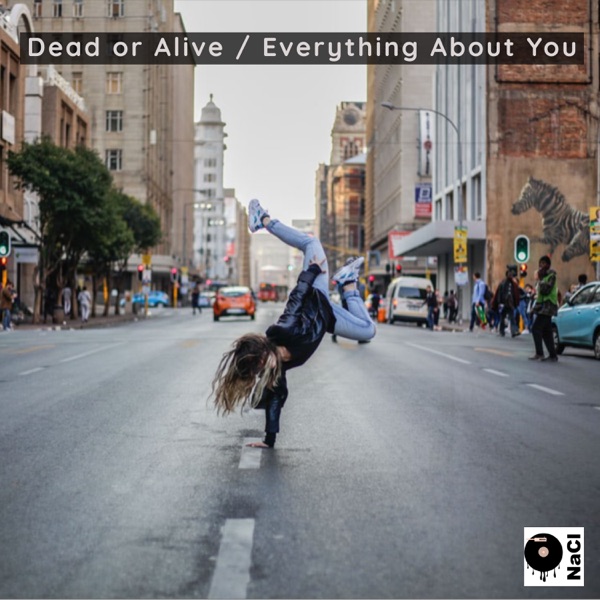 Dead or Alive / Everything About You - EP (DJ Mix)