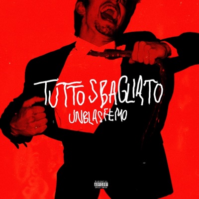 Tutto sbagliato - EP