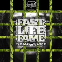 Fastlife Fame Demo - EP - Dj Jewels Baby
