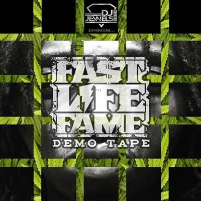 Fastlife Fame Demo - EP