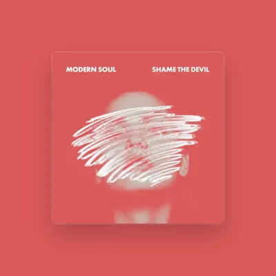 Listen to Modern Soul, watch music videos, read bio, see tour dates & more!