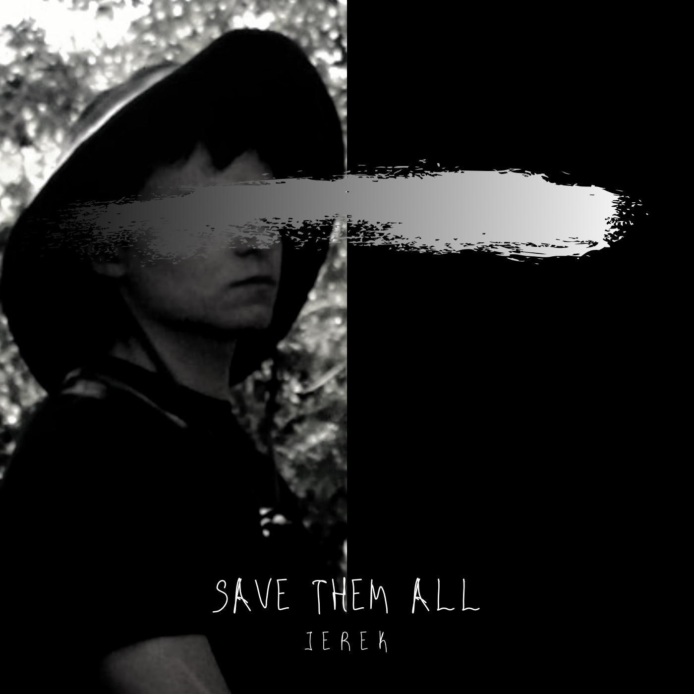Save Them All - Single