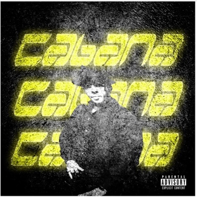Call Cabana (feat. Luccianii Saucy) - Single