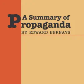 Summary of Propaganda by Edward Bernays