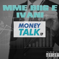 Money Talk - EP - MME Biig E