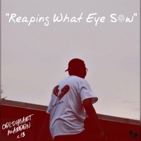 Reaping What Eye Sow - Coldheart Maroon