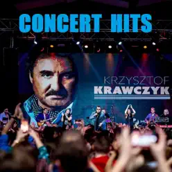 Concert Hits - Krzysztof Krawczyk Concert Hits - Krzysztof Krawczyk