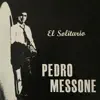 Pedro Messone - El Ovejero