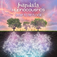 Spore to the Floor - Single - Mandala (UK) & Hypnocoustics