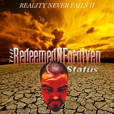 Reality Never Fails II