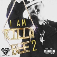 I Am Killa Bee 2 - EP - Killa Bee