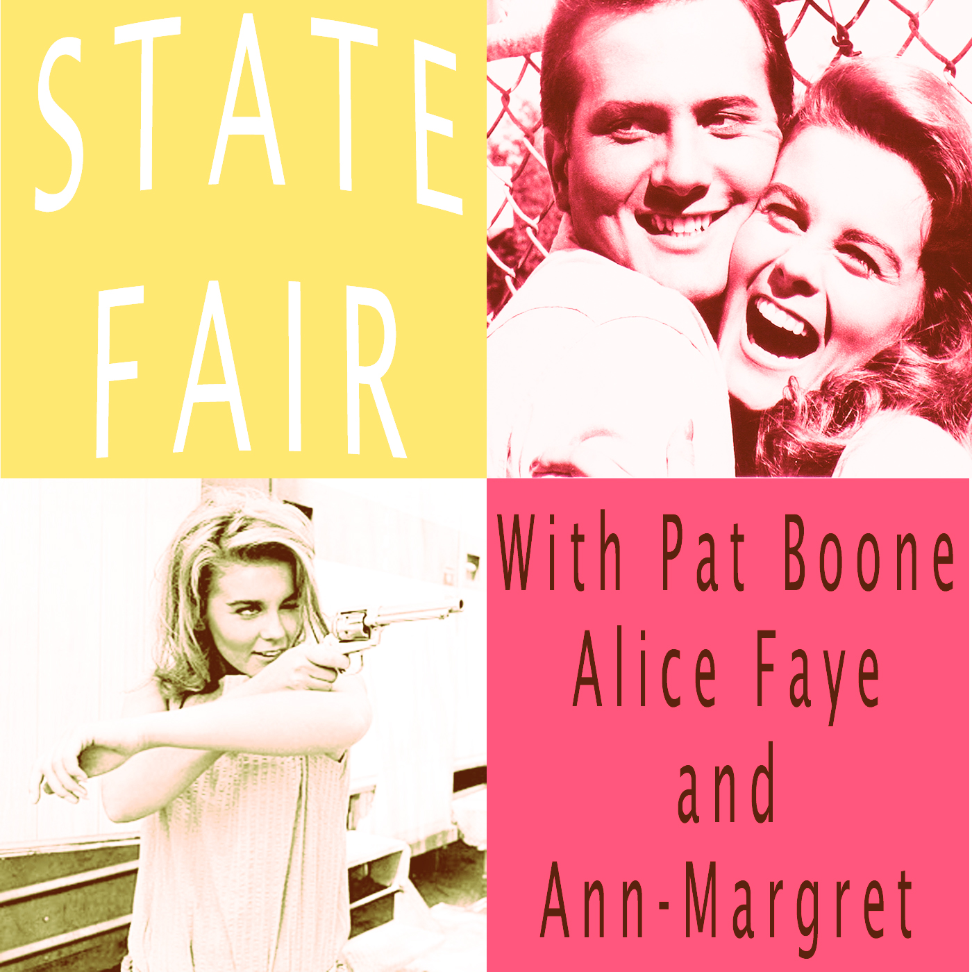 State Fair - With Pat Boone, Alice Faye and Ann - Margret (Music from the Motion Picture)