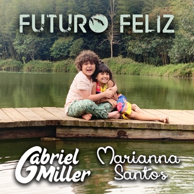 Futuro Feliz - Single
