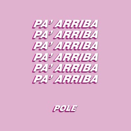 Pa'arriba Pole.