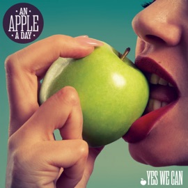 Yes We Can (feat. Abdominal & Blu Rum 13) An Apple a Day