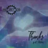 Thanks feat. !distain