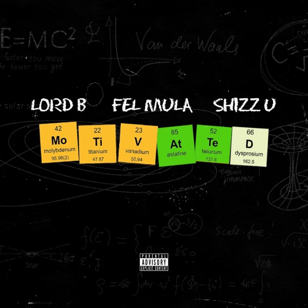 Motivated (feat. Fel Mula & Shizz U)