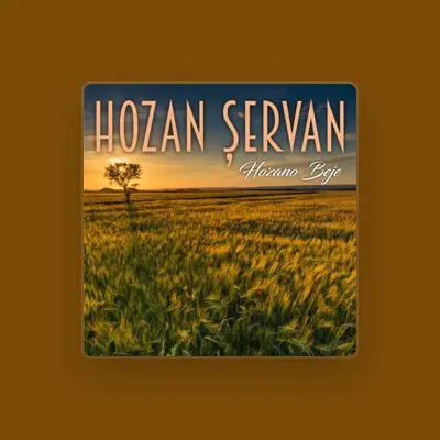 Listen to Hozan Şervan, watch music videos, read bio, see tour dates & more!